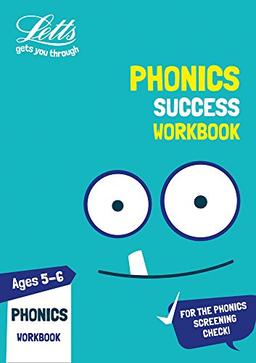 Phonics Ages 5-6 Practice Workbook (Letts Ks1 Revision Success)