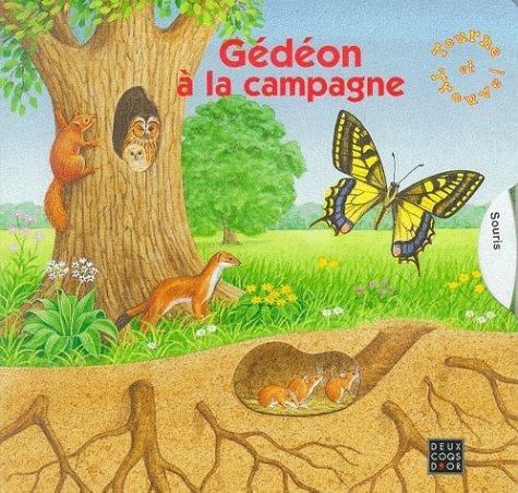 Gédéon à la campagne