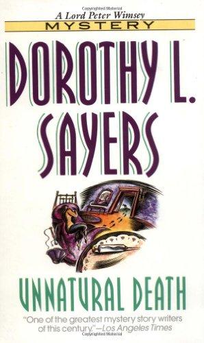 Unnatural Death (Lord Peter Wimsey Mysteries)