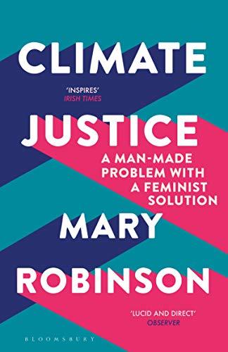 Climate Justice: Hope, Resilience, and the Fight for a Sustainable Future