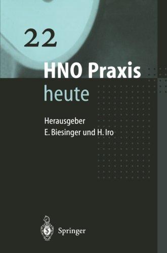 HNO Praxis Heute (HNO Praxis Heute (abgeschlossen)) (German Edition) (HNO Praxis heute, 22, Band 22)