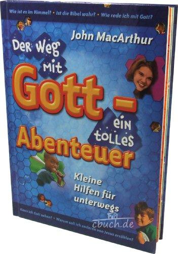 Der Weg mit Gott - ein tolles Abenteuer · Kleine Hilfen für unterwegs