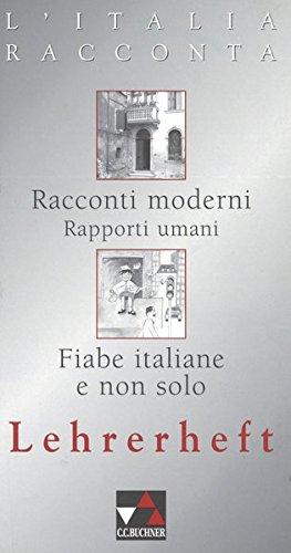 L'Italia racconta. Italienische Lektürereihe / L'Italia racconta LH 3+4