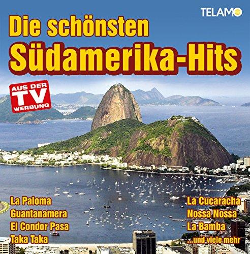 Die Schönsten Südamerika-Hits