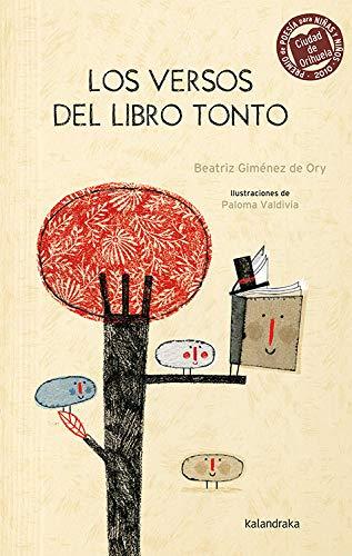 Los versos del libro tonto (Colección Orihuela)