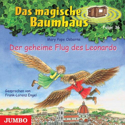 Das magische Baumhaus 36. Der geheime Flug des Leonardo