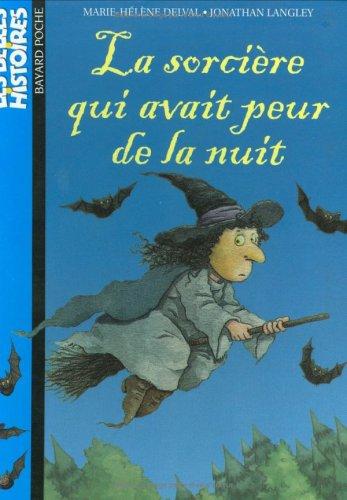 La sorcière qui avait peur de la nuit