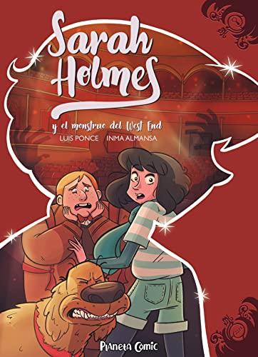 Sarah Holmes nº 02: Y el monstruo del West End (Cómic infantil juvenil, Band 2)