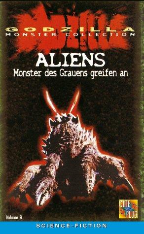 Godzilla - Aliens: Monster des Grauens greifen an