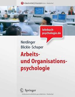 Arbeits- und Organisationspsychologie (Springer-Lehrbuch)