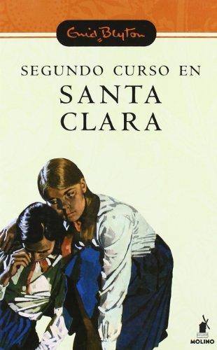 Segundo curso en Santa Clara (INOLVIDABLES, Band 4)