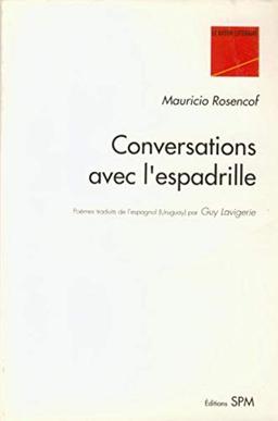 Conversations avec l'espadrille