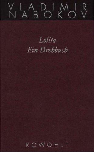 Gesammelte Werke. Band 15.2: Lolita. Ein Drehbuch: BD 15/2