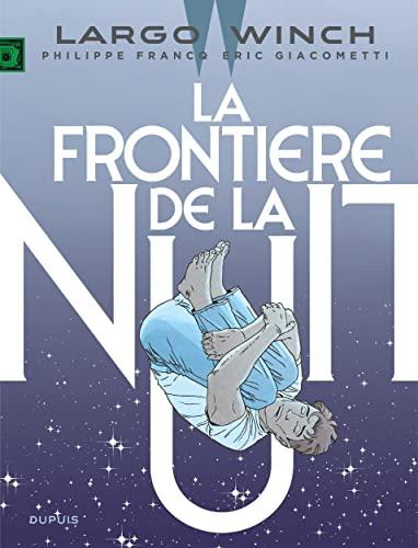 Largo Winch. Vol. 23. La frontière de la nuit