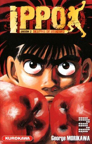 Ippo : saison 2, destins de boxeurs. Vol. 3