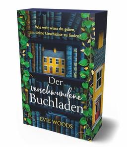 Der verschwundene Buchladen: Mit farbigem Buchschnitt in limitierter Auflage | Der charmanteste und erbaulichste Roman 2024 und das perfekte Geschenk für Buchliebhaber!