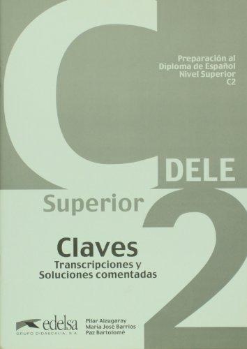 Preparacion Dele: Claves - Superior C2