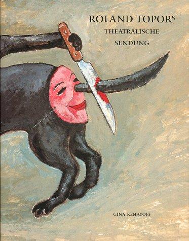 Roland Topor's theatralische Sendung