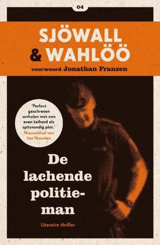 De lachende politieman (Sjöwall & Wahlöö, Band 4)