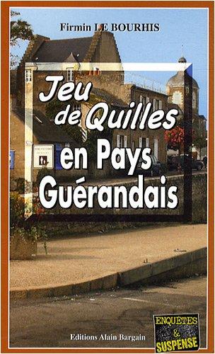 Jeu de quilles en pays guérandais