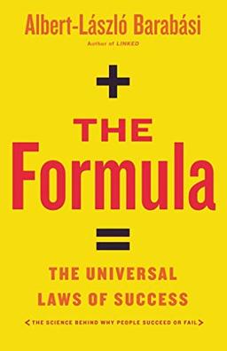 The Formula: The Universal Laws of Success