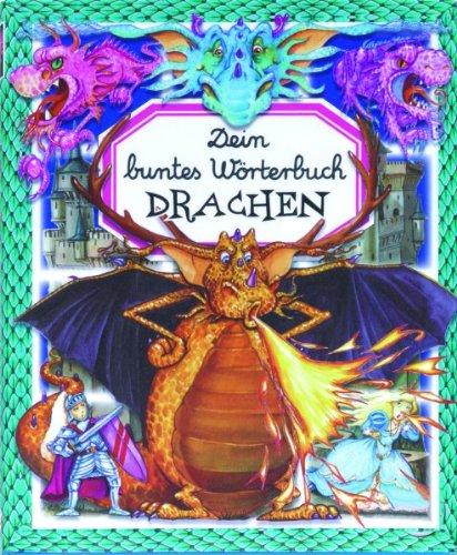 Dein buntes Wörterbuch Drachen