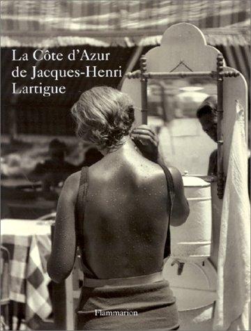 La Côte d'Azur de Jacques-Henri Lartigue