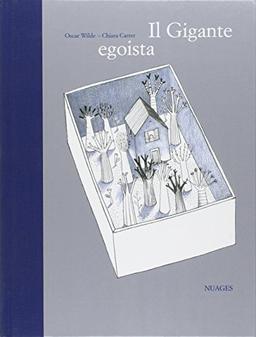 Il gigante egoista (Classici illustrati)