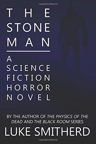 The Stone Man - A Science Fiction Horror Novel