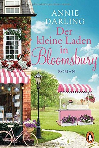 Der kleine Laden in Bloomsbury: Roman (Die Bloomsbury-Reihe, Band 1)