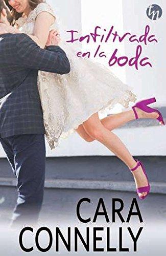 Infiltrada en la boda ; Lo mejor de la boda (TOP NOVEL)