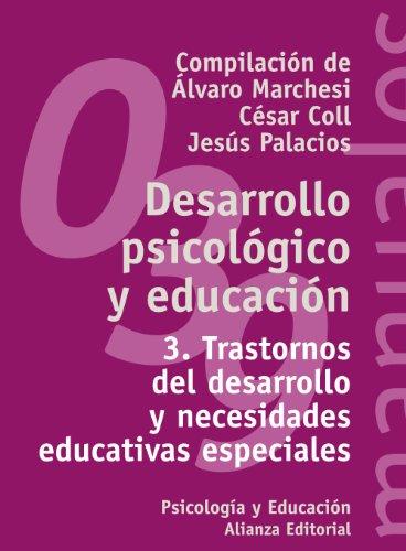 Trastornos del desarrollo y necesidades educativas especiales (El Libro Universitario - Manuales, Band 39)