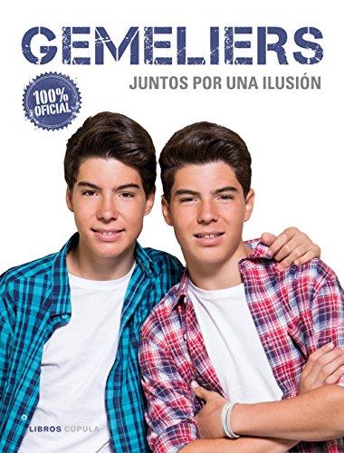 Gemeliers: Juntos por una ilusión (Música y cine)