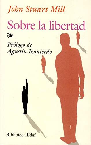 Sobre la libertad (Biblioteca Edaf)