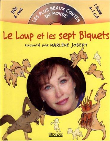 Le loup et les sept biquets