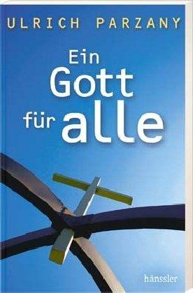 Ein Gott für alle