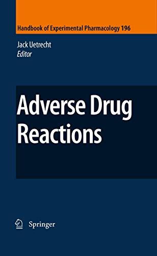 Adverse Drug Reactions (Handbook of Experimental Pharmacology, 196, Band 196)