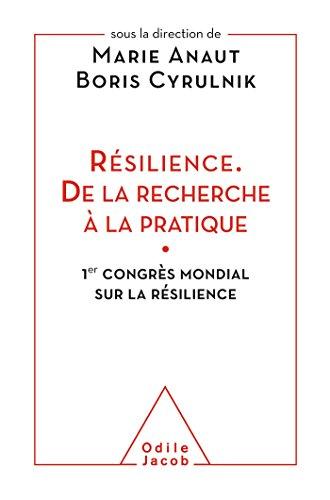 Résilience, de la recherche à la pratique