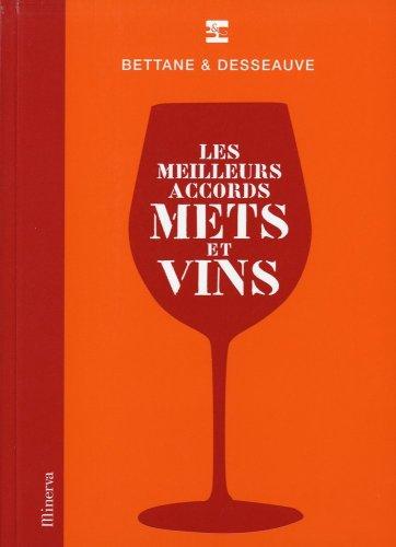 Les meilleurs accords mets et vins