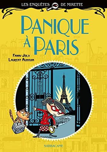 Les enquêtes de Mirette. Panique à Paris