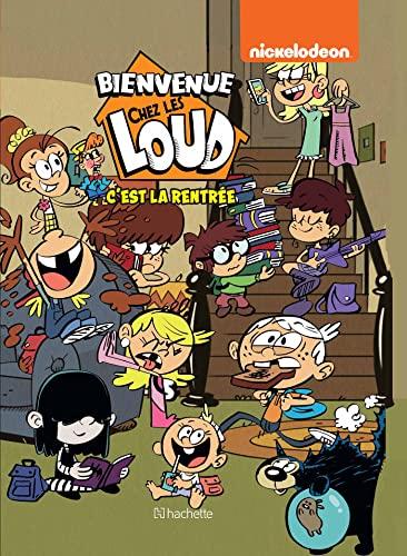 Bienvenue chez les Loud. C'est la rentrée