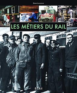 Les métiers du rail