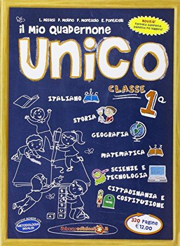 Il mio quadernone unico. Per la 1ª classe elementare