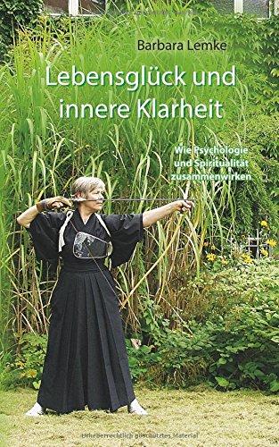 Lebensglück und innere Klarheit: Wie Psychologie und Spiritualität zusammenwirken