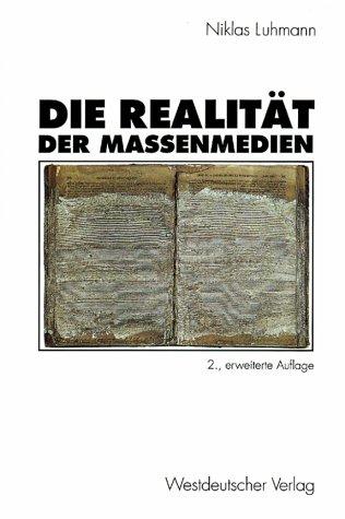 Die Realität der Massenmedien