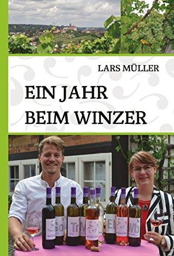 Ein Jahr beim Winzer