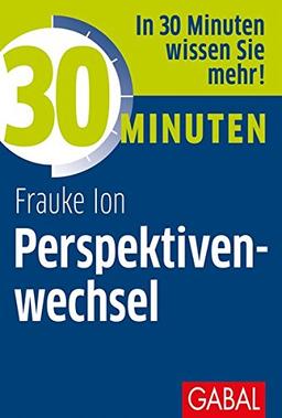 30 Minuten Perspektivenwechsel