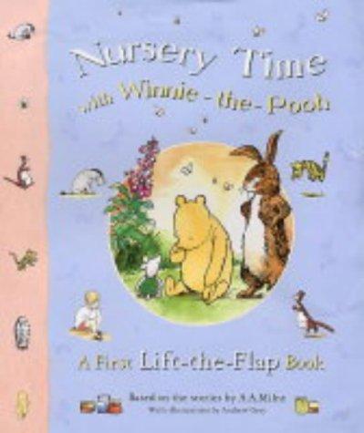 Nursery Time with Winnie-the-Pooh: A First Lift-the-flap Book