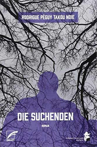 Die Suchenden (Insurrection Notes)