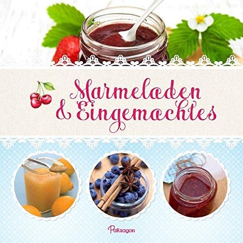 Marmeladen und Eingemachtes